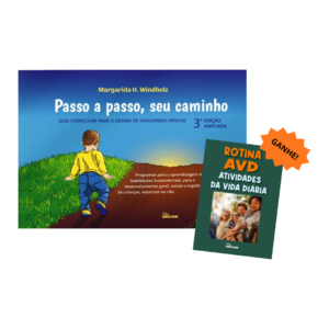 Passo a Passo, seu Caminho - Guia Curricular para o Ensino de Habilidades Básicas