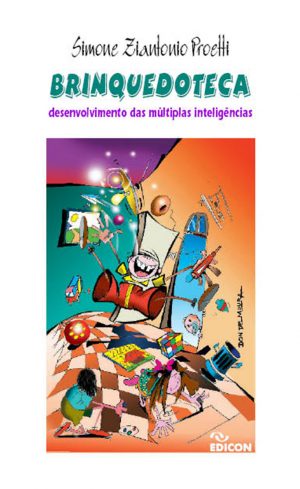 BRINQUEDOTECA - Desenvolvimento das múltiplas inteligências