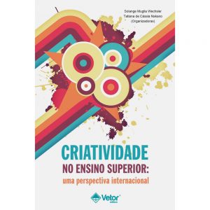 Criatividade no Ensino Superior: Uma Perspectiva Interacional