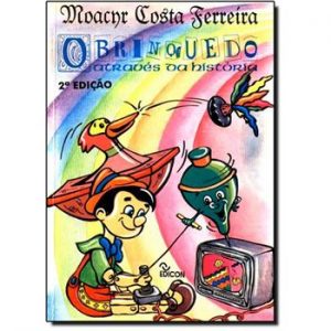 O Brinquedo Através da História