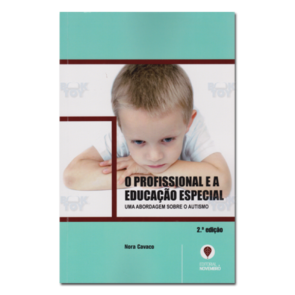 O Profissional e a Educação Especial - Uma Abordagem sobre o Autismo