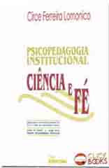 Psicopedagogia Institucional - Ciência e Fé