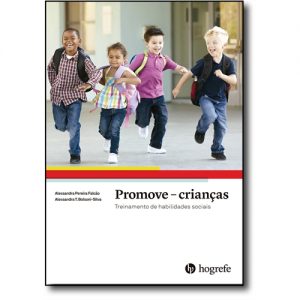 Promove - Crianças - Treinamento de Habilidades Sociais