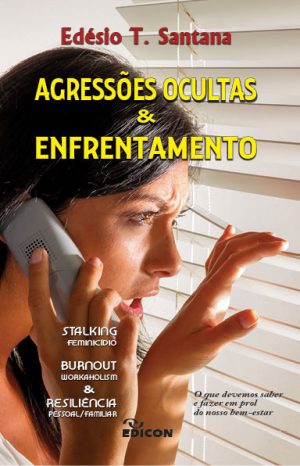 Agressões Ocultas e Enfrentamento