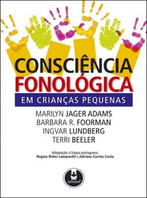 Consciência Fonológica em Crianças Pequenas