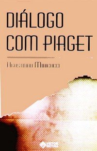 Diálogo com Piaget