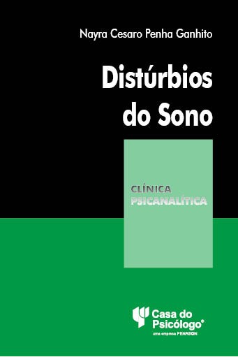DISTÚRBIOS DO SONO - COLEÇÃO CLÍNICA PSICANALÍTICA