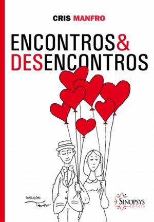 Encontros e Desencontros