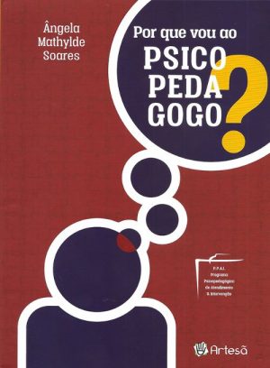 Por que vou ao Psicopedagogo?