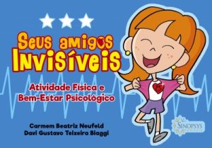 Seus Amigos Invisíveis