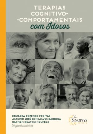 Terapias Cognitivo-Comportamentais com Idosos