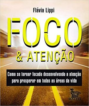 Foco e atenção