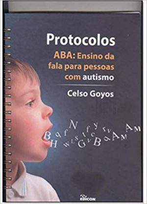 Protocolos: Aba - Ensino da Fala Para Pessoas com Autismo
