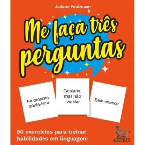 ME FAÇA TRÊS PERGUNTAS
