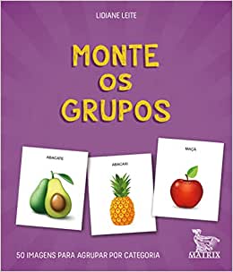 Monte os grupos