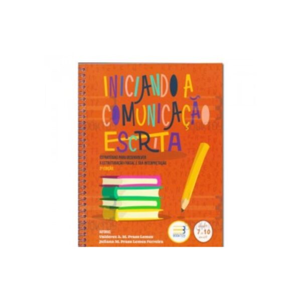 Iniciando a Comunicação Escrita