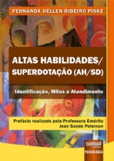Altas Habilidades/Superdotação (AH/SD) - Identificação, Mitos e Atendimento