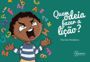 Quem Odeia Fazer Lição?