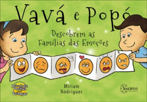 Vavá e Popó Descobrem as Famílias das Emoções