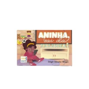 Aninha Sai da Telinha