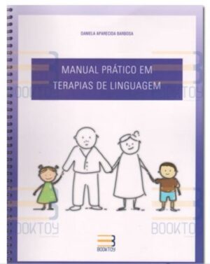 Manual Prático em Terapias de Linguagem