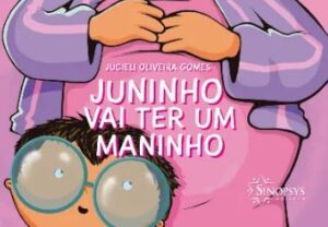 Juninho vai ter um Maninho