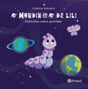 Mundinho de Lili - Reflexões Sobre Gratidão