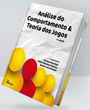 Análise do Comportamento e Teoria dos Jogos