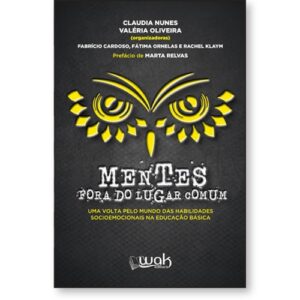 Mentes Fora do Lugar Comum