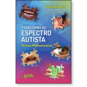 Transtorno do Espectro Autista – Oficinas multissensoriais