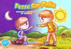 Posso ser Feliz: Vencendo a Depressão na Infância