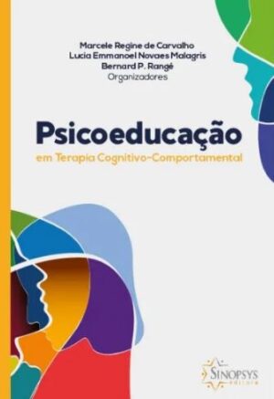 Psicoeducação em Terapia Cognitivo-Comportamental