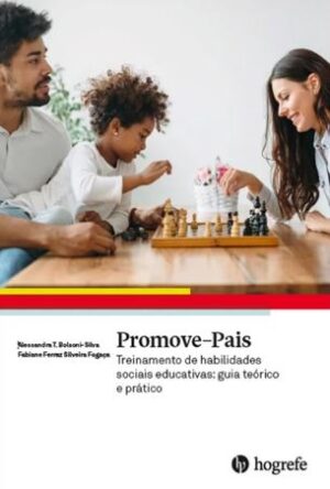 Promove - Pais - Treinamento de Habilidades Sociais Educativas
