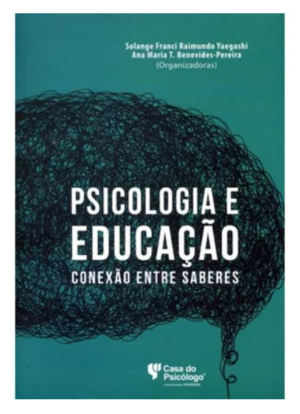 Psicologia e Educação - Conexão entre Saberes