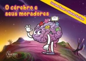 O Cérebro e Seus Moradores