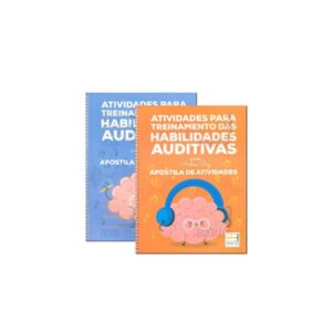 Atividades para Treinamento das Habilidades Auditivas