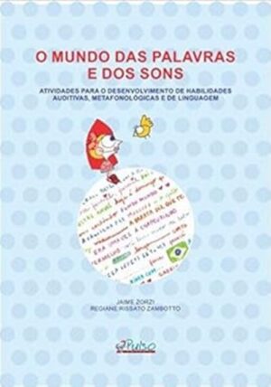 O Mundo das Palavras e dos Sons