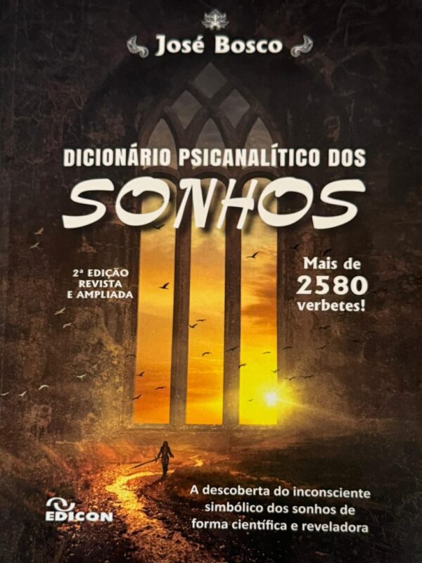 Dicionário Psicanalítico dos Sonhos - 2ª Edição