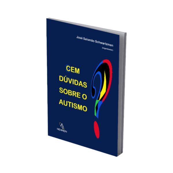 Cem Dúvidas Sobre o Autismo