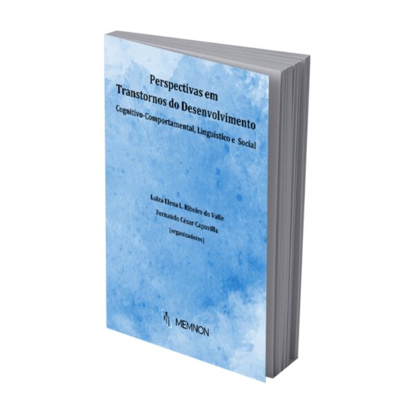 Perspectivas em Transtornos do Desenvolvimento Cognitivo-Comportamental, Linguístico e Social