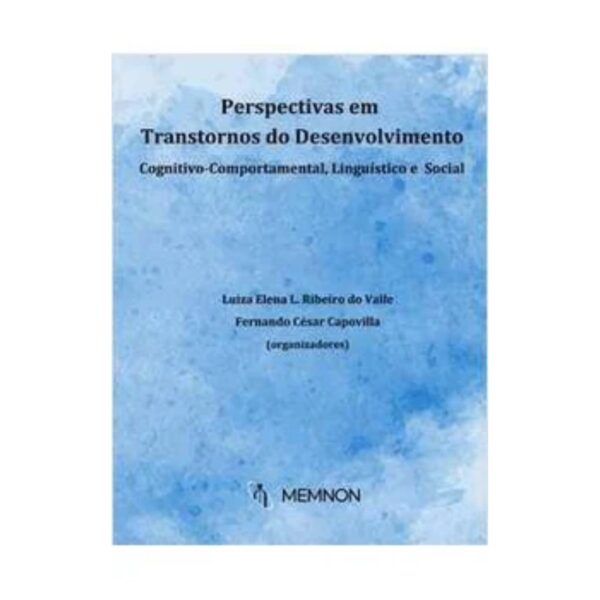 Perspectivas em Transtornos do Desenvolvimento Cognitivo-Comportamental, Linguístico e Social - Image 2