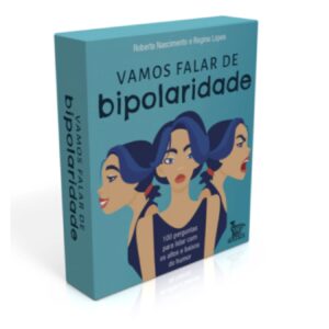 Vamos Falar de Bipolaridade