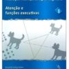 Licenças dos Cadernos de Aplicação - Avaliação Neuropsicológica Cognitiva 1 - Atenção e Funções Executivas (APENAS AS LICENÇAS)