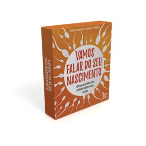 Vamos Falar do Seu Nascimento
