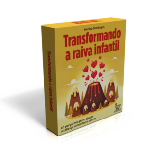 Transformando a Raiva Infantil