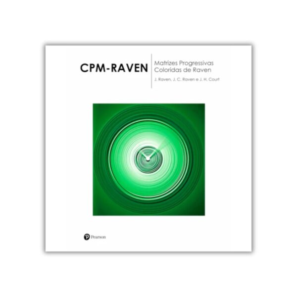CPM-RAVEN - Matrizes Progressivas Coloridas de Raven - Caderno de Aplicação