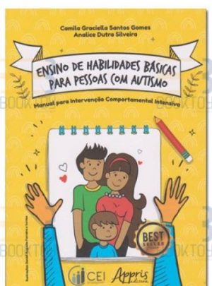 Ensino de Habilidades Básicas para Pessoas Com Autismo