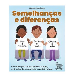 Semelhanças e Diferenças