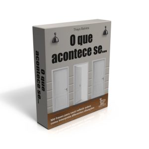 O  Que Acontece Se...