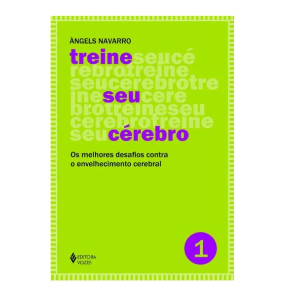 Treine Seu Cérebro - Volume 1